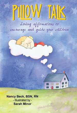 Parenting Book - Talking to Your Children While They Sleep - Pillow Talk Solutions